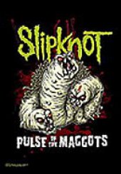 Flagge Slipknot Pulse of the Maggots 