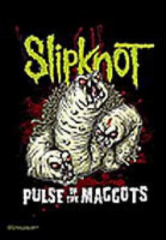 Flagge Slipknot Pulse of the Maggots 