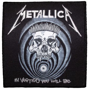 kleiner Aufnäher Metallica In Vertigo you will be 