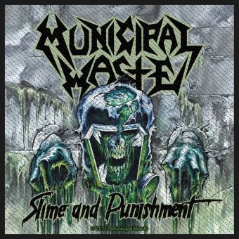 kleiner Aufnäher Municipal Waste Slime and Punishment 