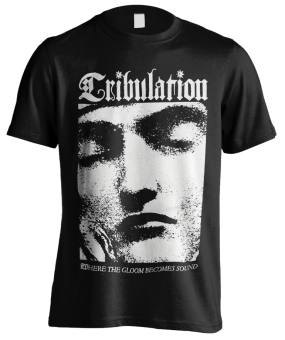 T-Shirt Tribulation Face 