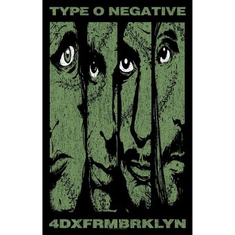 Flagge Type O Negative 4DXFRMBRKLN 